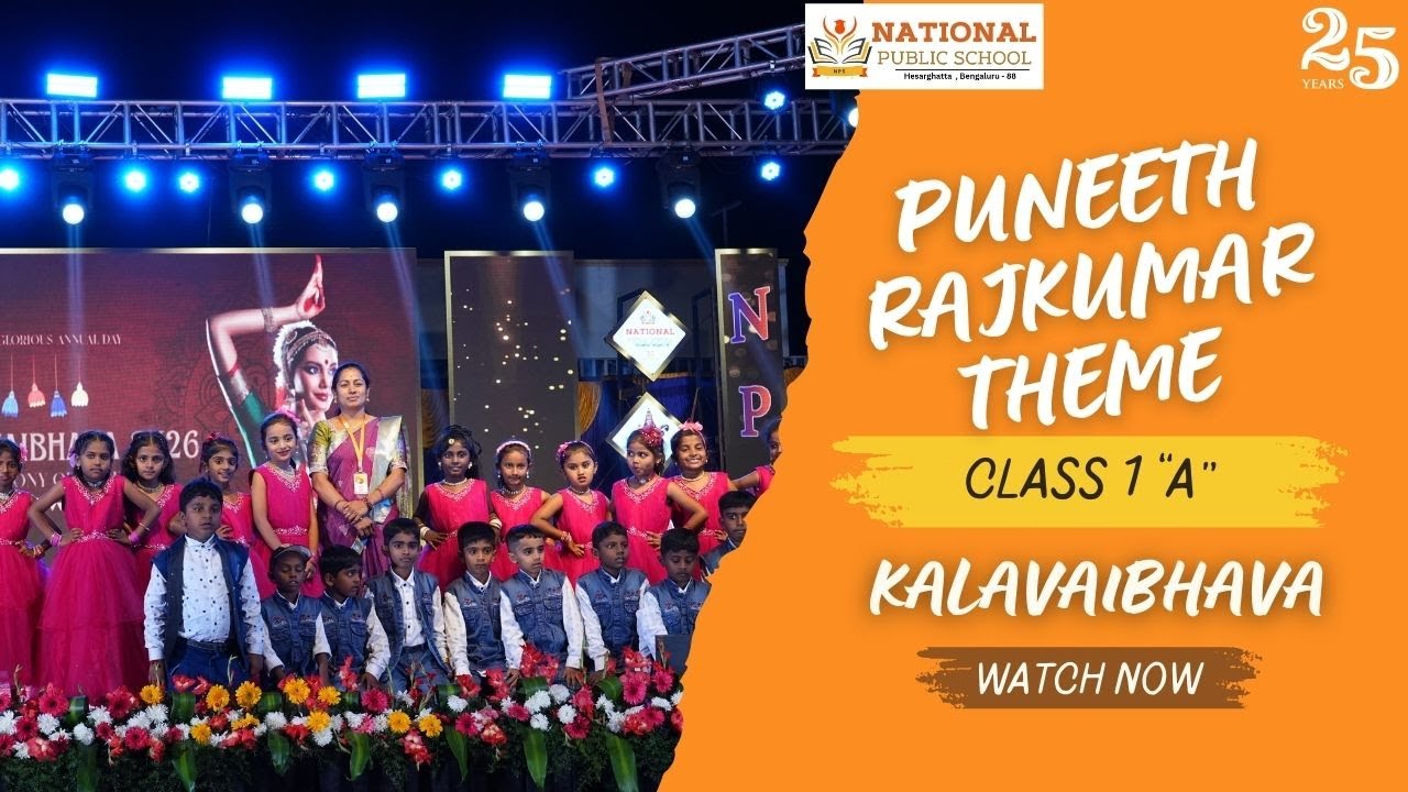 PUNEETH RAJKUMAR THEME - CLASS 1 A - KALAVAIBHAVA 2K26