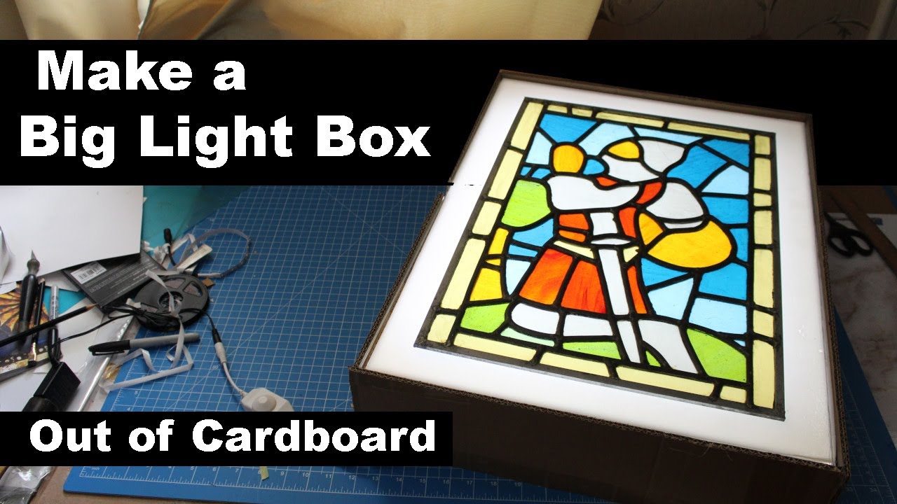 Make a big beautiful lightbox out of cardboard -excellent for artwork, artists,  and stained glass