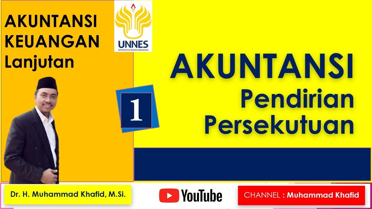 Akuntansi Pendirian Persekutuan 1