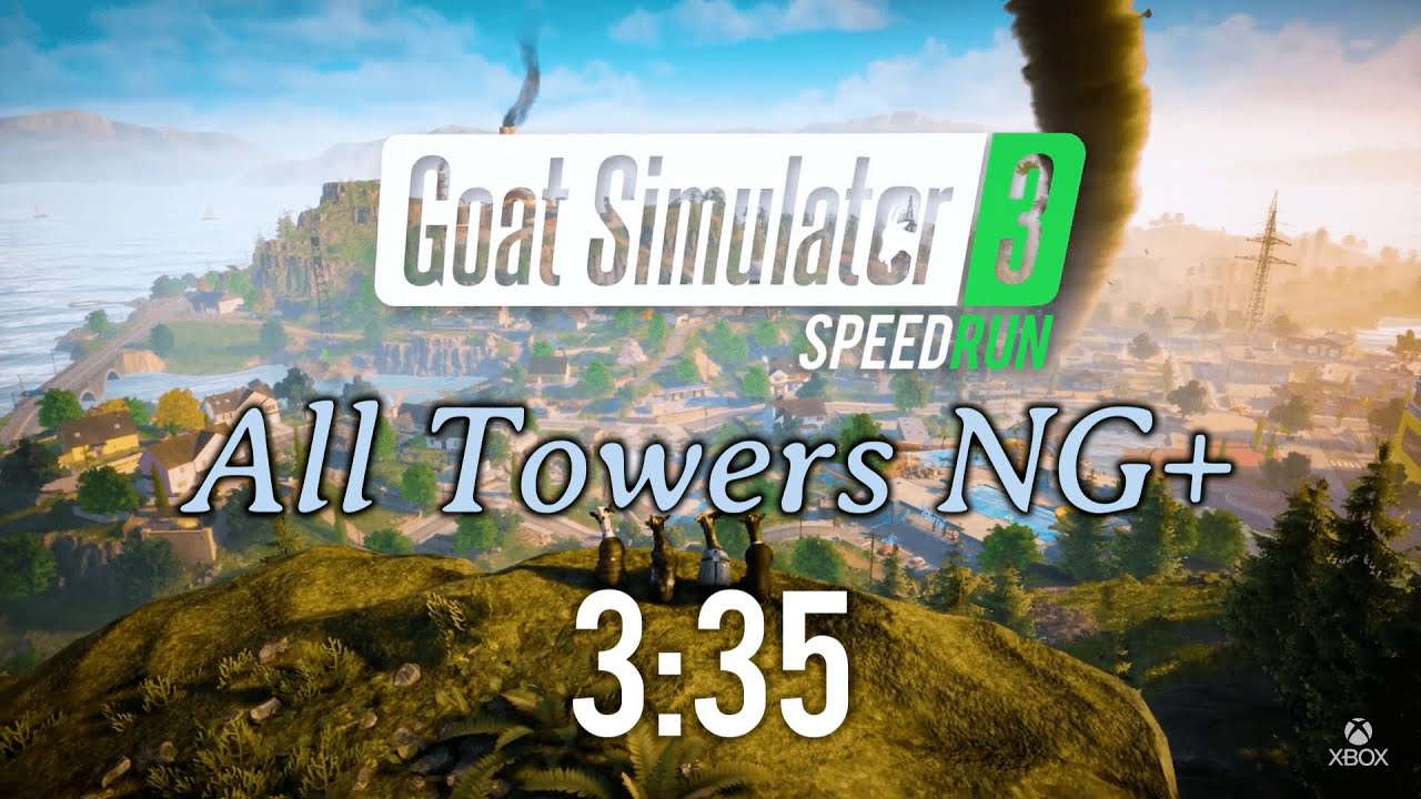 Goat Simulator 3 Speedrun | All Towers (NG+) in 3:35