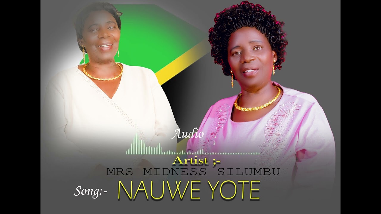 MRS MIDNESS SILUMBU - NAIWE YOTE