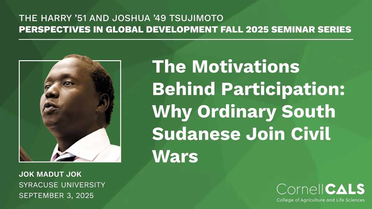 The Motivations Behind Participation: Why Ordinary South Sudanese Join Civil Wars
