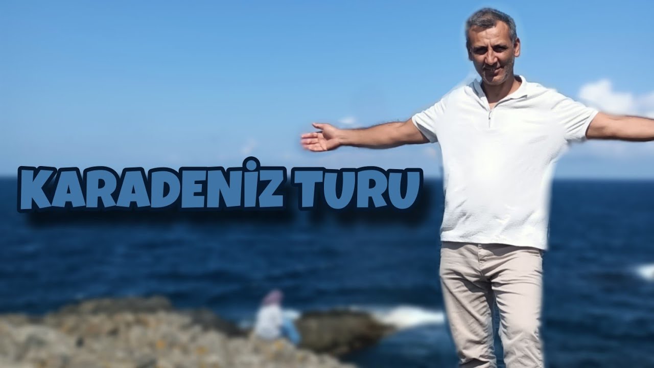 KARADENİZ TURU | zonguldak-kastamonu-sinop-samsun