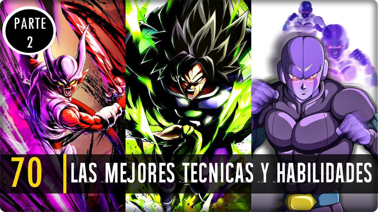 Las 70 Habilidades y Técnicas más Poderosas del Multiverso Dragon Ball | Parte 2