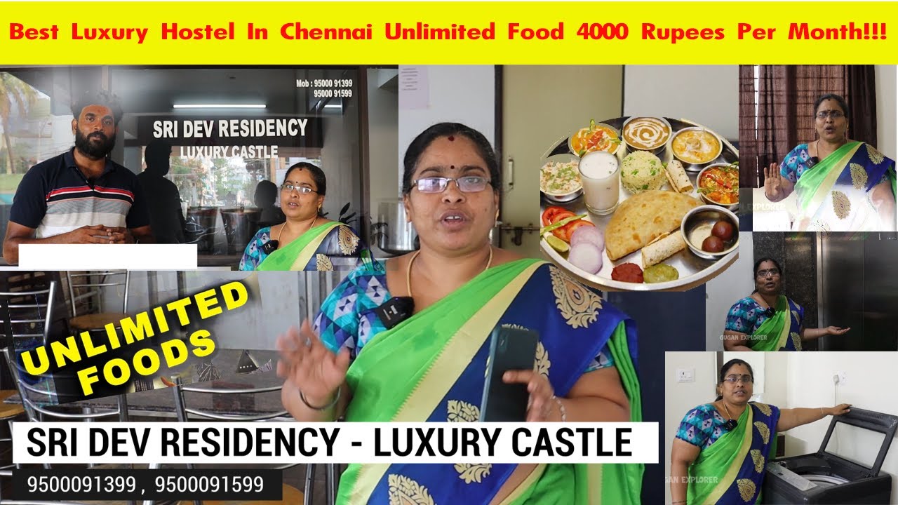 Luxury Hostel In Chennai Unlimited Food 4000 Rupees Per Month!!! Sri Dev Residency - Luxury Castle