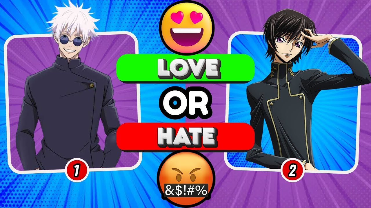 💥 LOVE or HATE? Anime Edition 😍🤬 | 200 Popular Anime CHARACTERS | Anime Quiz 🔥