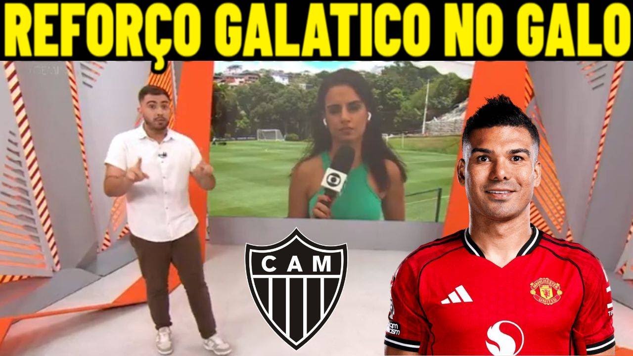 GLOBO ESPORTE DE HOJE (26/01/2026) REFORÇO GALÁTICO CHEGANDO NO GALO? MAIOR REFORÇO DA TEMPORADA