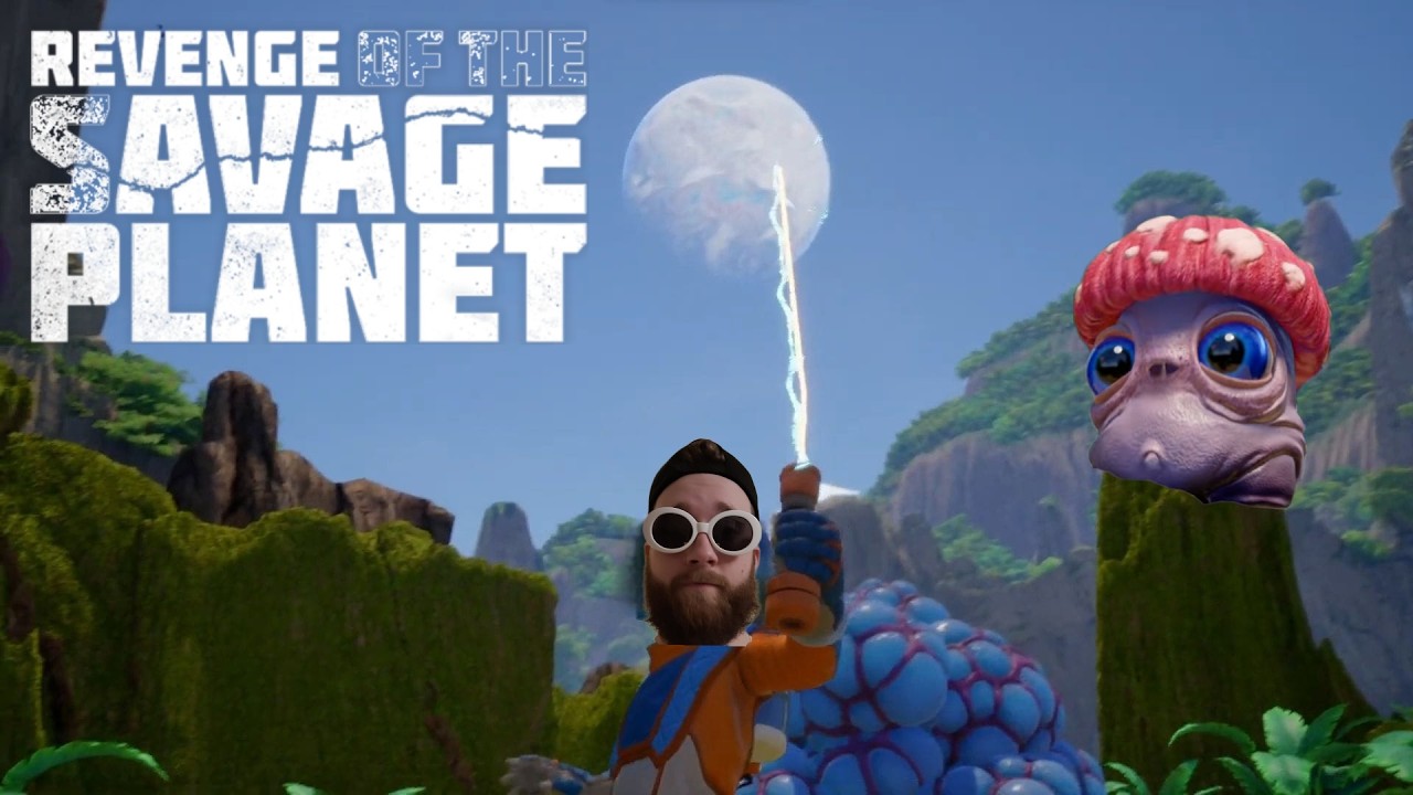 🚨Revenge of the Savage planet🚨 EPS: 3 PROTON Whip!!!