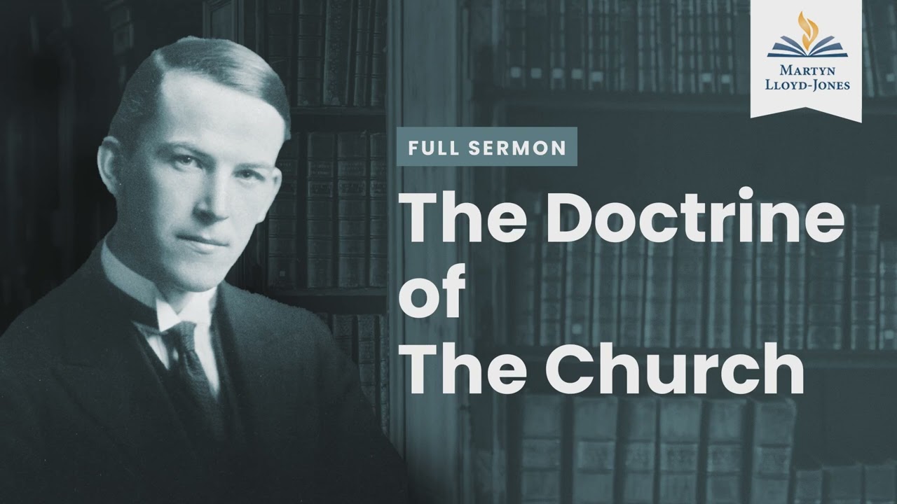The Doctrine of The Church (Remastered)