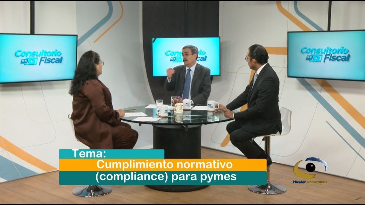 Cumplimiento normativo (compliance) para pymes (2&ordf; parte) | 01 DIC 25 | Consultorio Fiscal