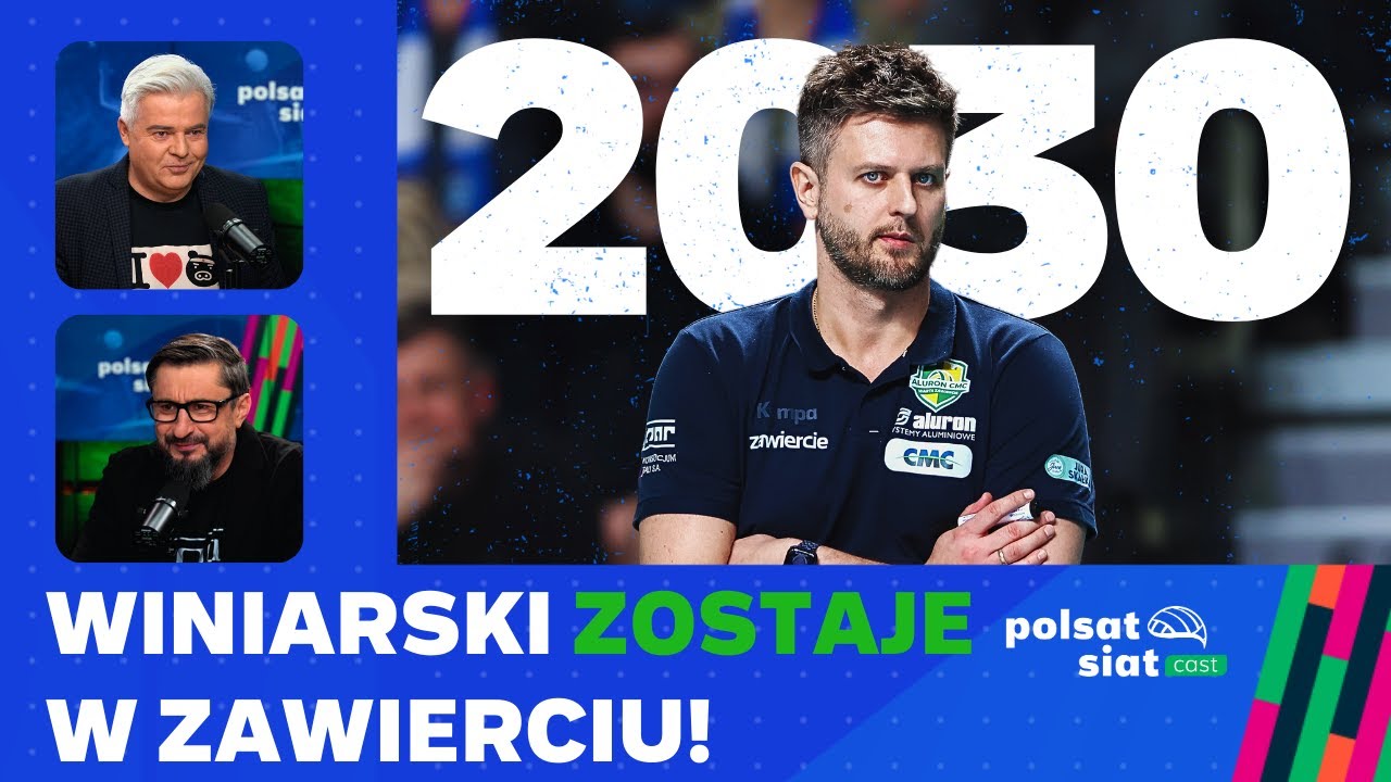 NOWY KONTRAKT W ZAWIERCIU, PLIŃSKI WRACA DO OLSZTYNA, RZESZÓW CORAZ LEPSZY I Polsat SiatCast #20
