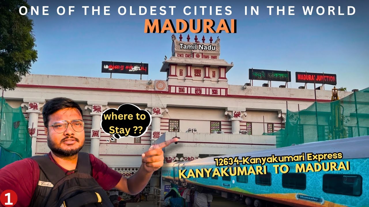 Budget Dharamshala in Madurai | kanyakumari to Madurai Train Journey