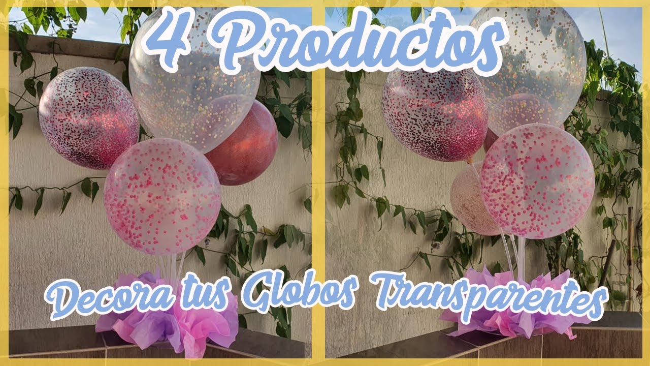 🎈Globos rellenos de escarcha 🎈// Decora tus globos con estos 4 productos 🌈