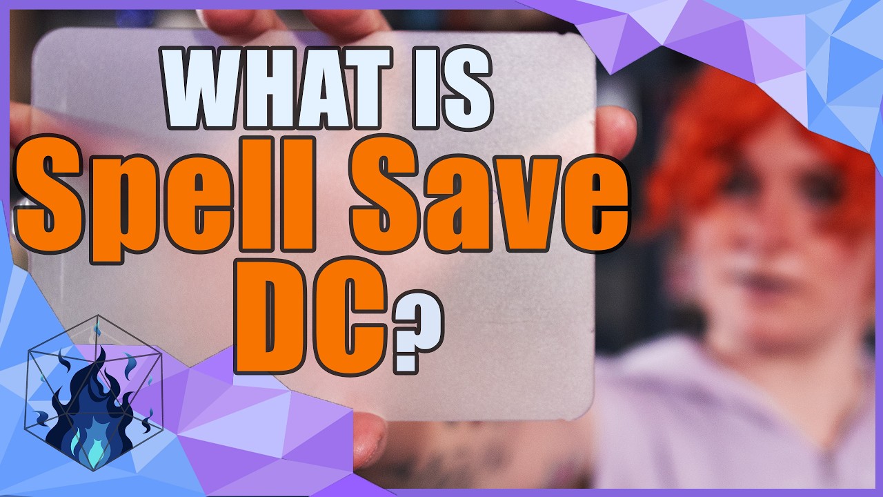 What are Spell Save DCs? : DnD 5e