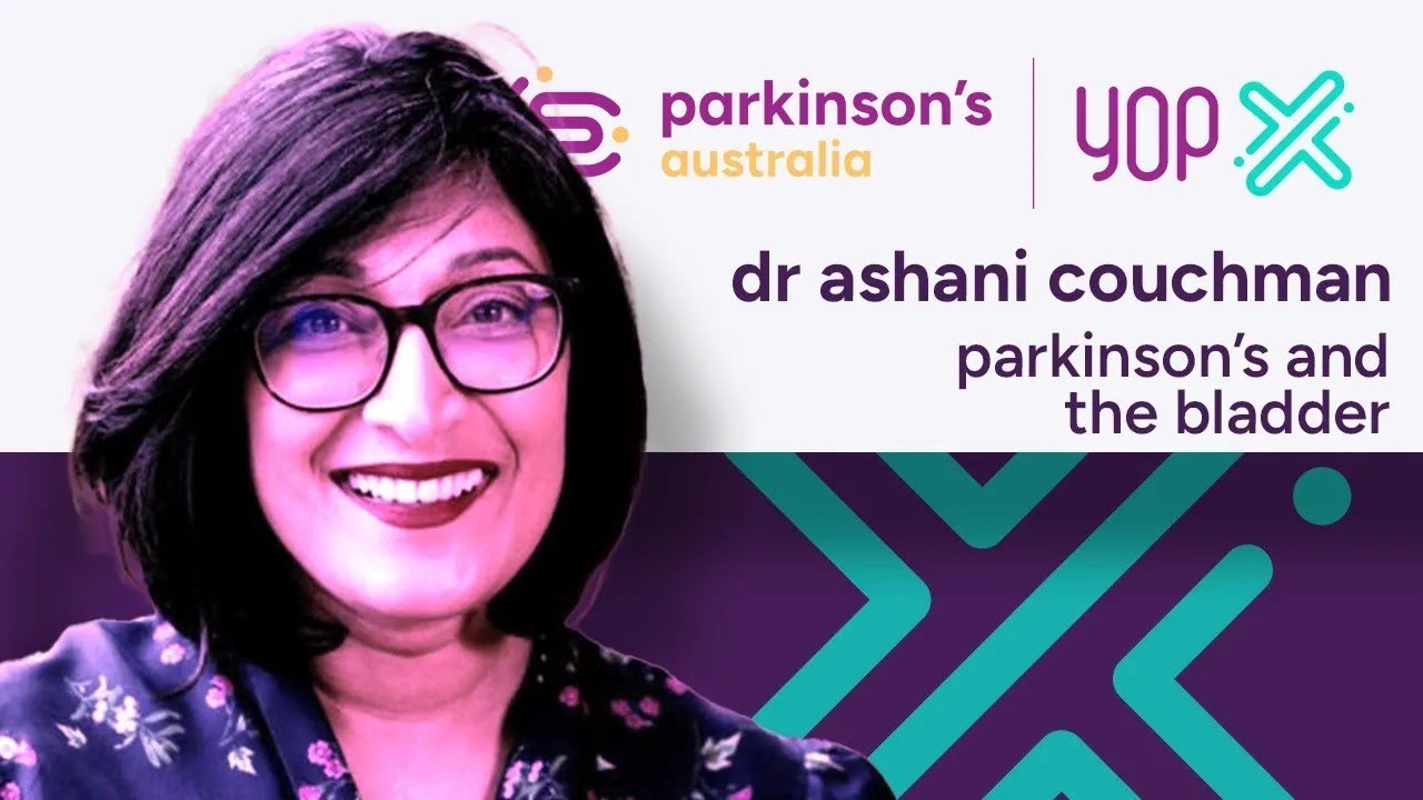 parkinson's and the bladder - dr ashani couchman / neurourologist