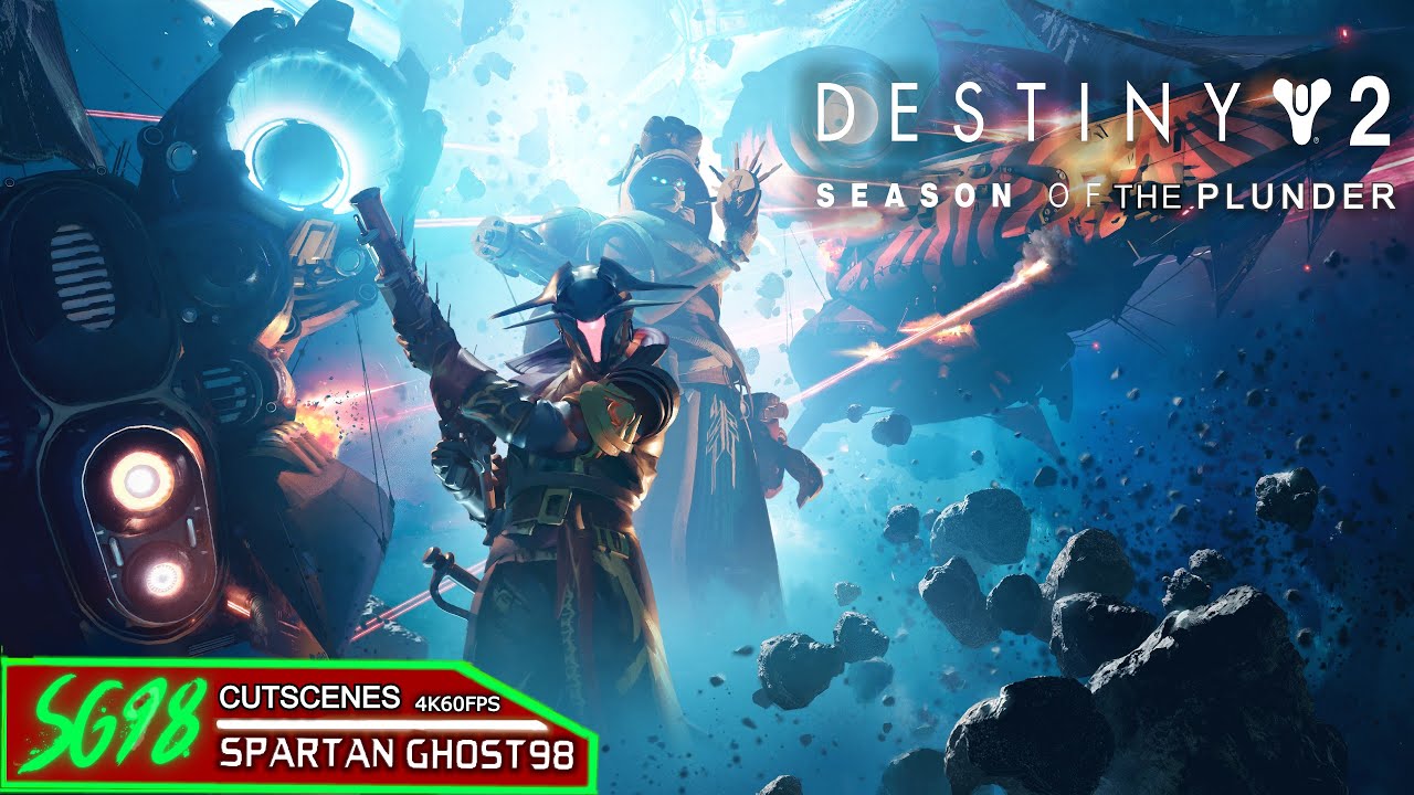 Destiny 2 Season Of The Plunder: All Cutscenes Full Movie 4K60FPS
