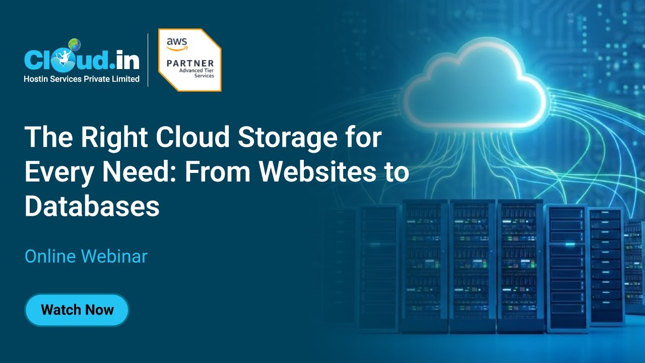 The Right Cloud Storage for Every Need From Websites to Databases