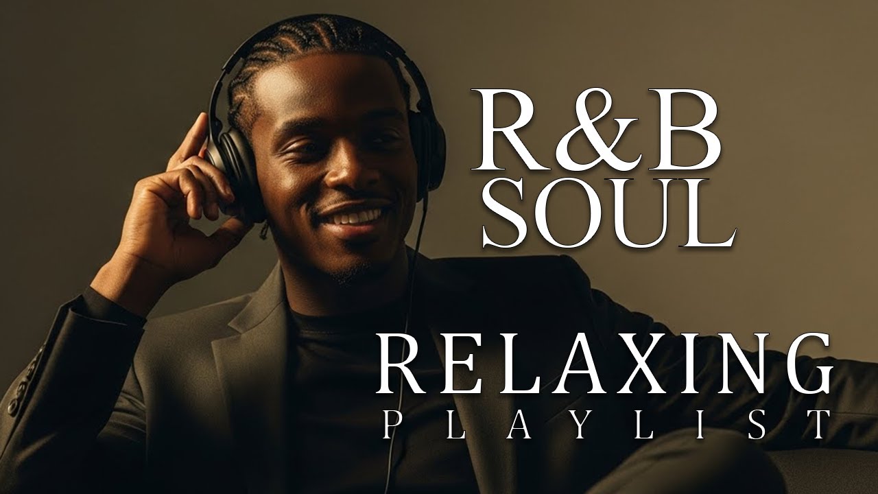R&B Heartfelt Melodies for the Soul Calm Soul Tones for Peaceful Reflection