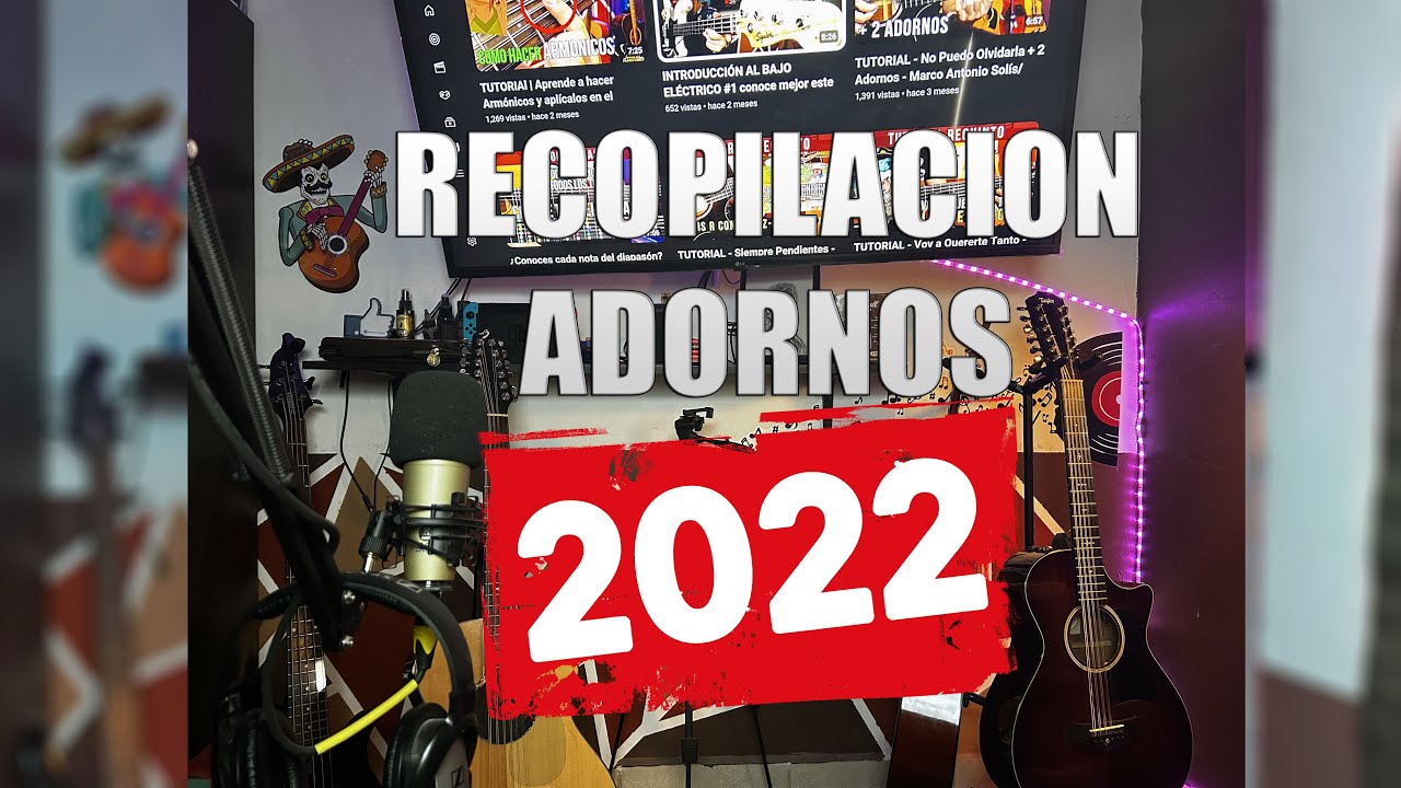 RECOPILACION ADORNOS 2022 😍 🎸 🎶