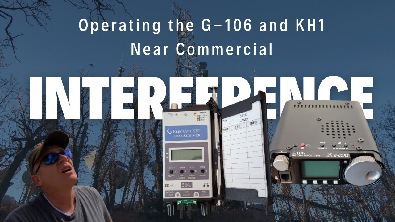 Operating the Xiegu G-106 and Elecraft KH1 Near Commercial Communications Towers