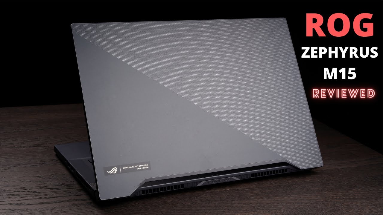ASUS ROG ZEPHYRUS M15 (2020) Review - ULTRASLIM Gaming & Content Creation Laptop