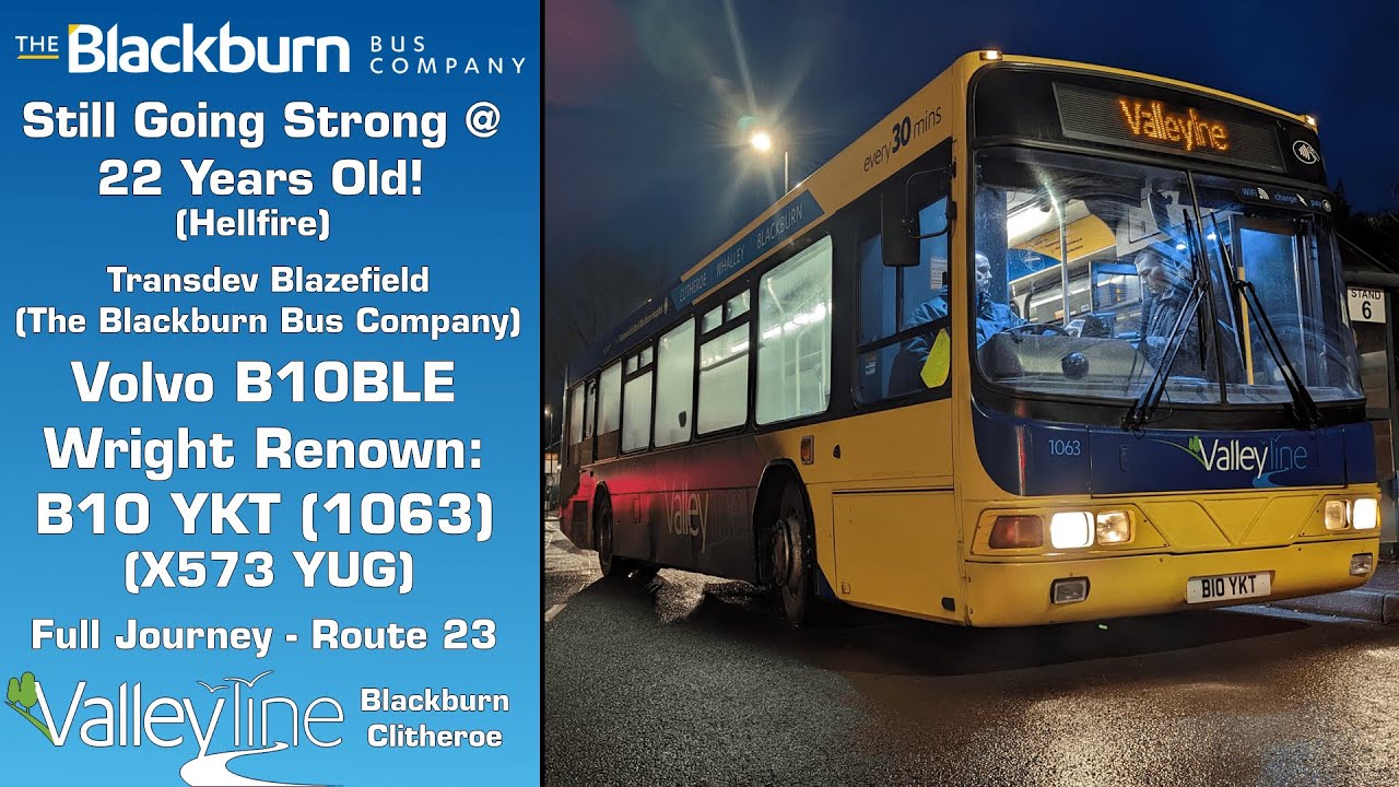 Still Going Strong At 22! The Blackburn Bus Company Volvo B10BLE Wright Renown: B10 YKT