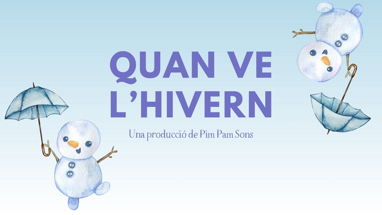 Quan ve l'hivern - Cançó