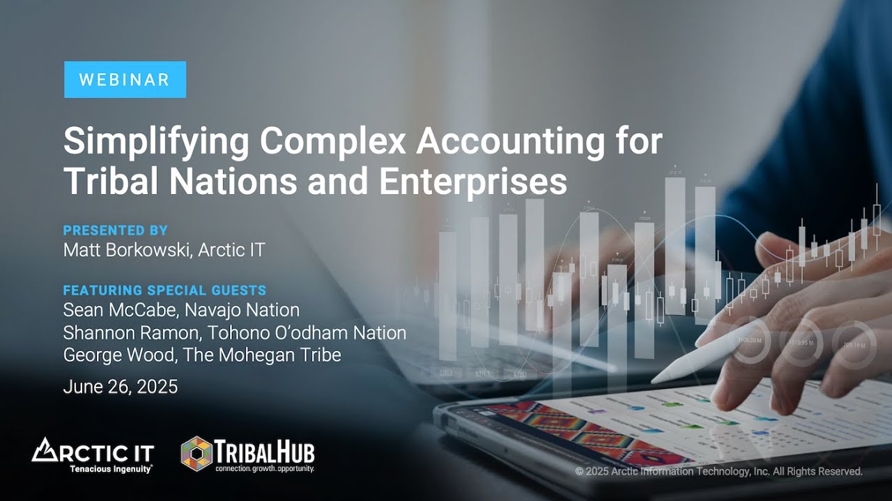 Simplifying Complex Accounting for Tribal Nations and Enterprises