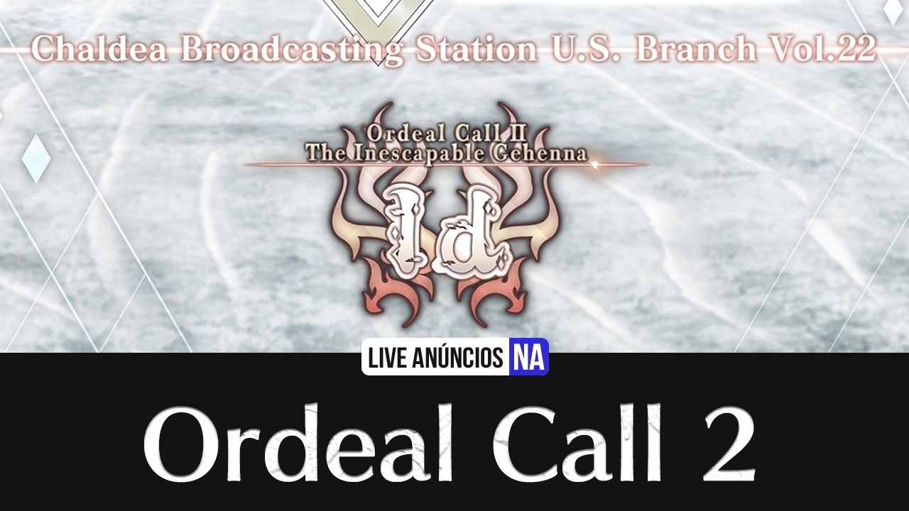 LIVE NA | Broadcast Vol 22【FGO/NA】