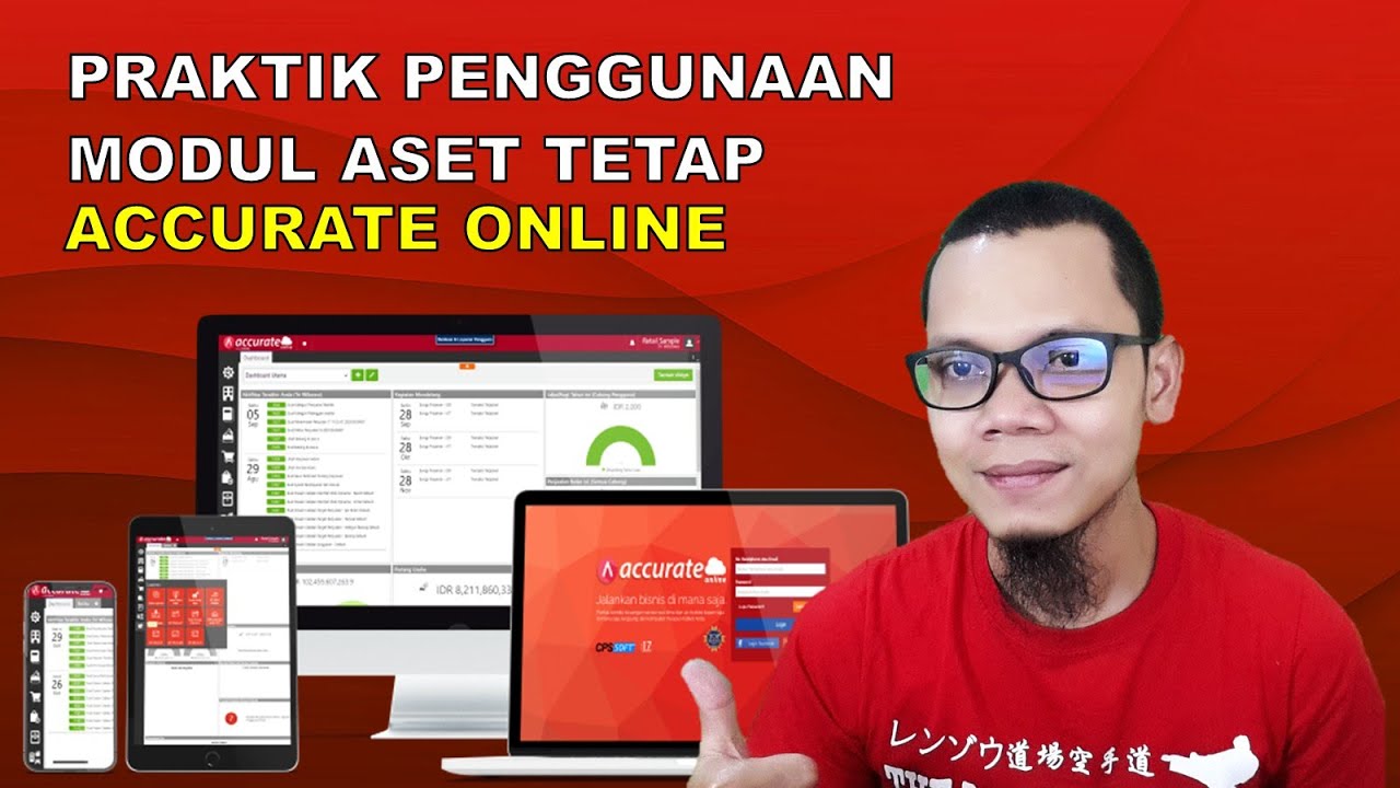 Accurate Online | Penjelasan Lengkap Fitur Aset Tetap di Accurate Online