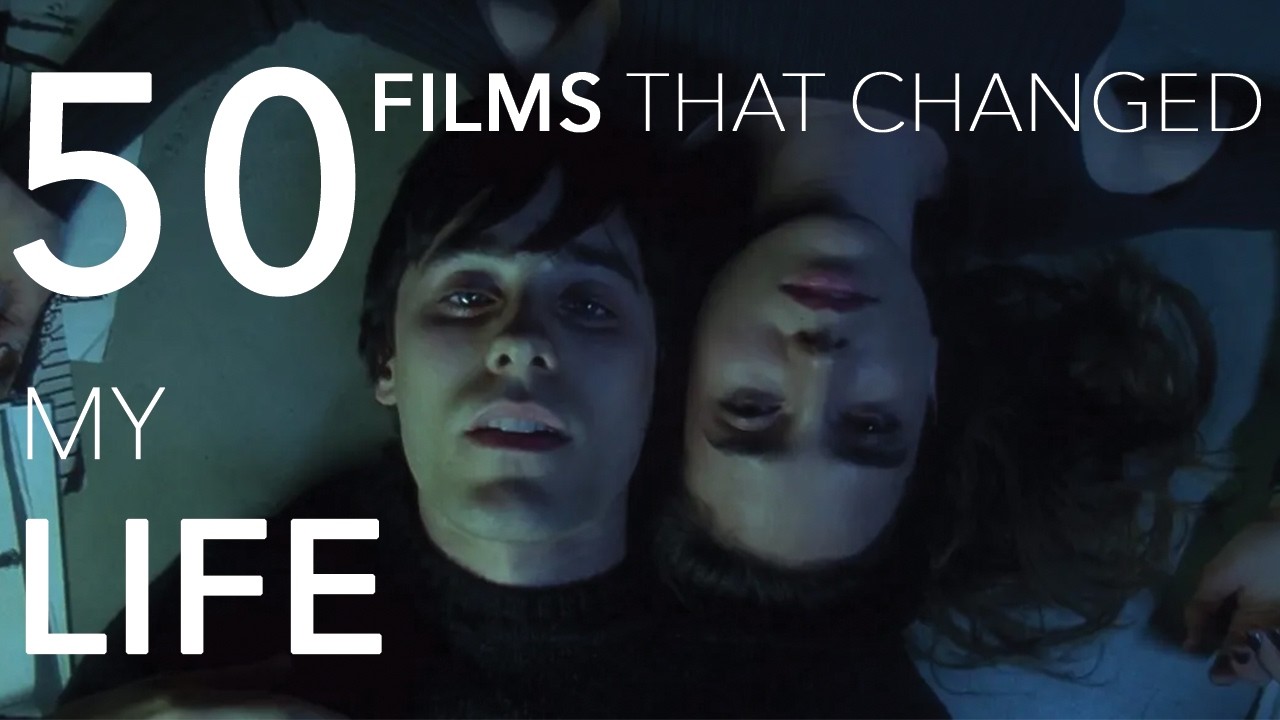 50 Films That Changed My Life
