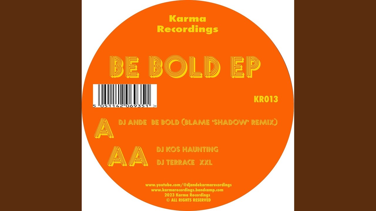 Be Bold (Blame 'Shadow' Remix)