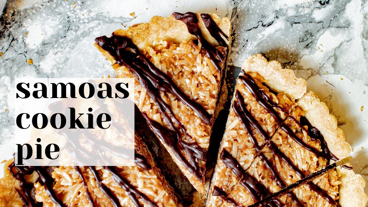 Samoas Cookie Pie - Homemade Samoa Dessert Recipe