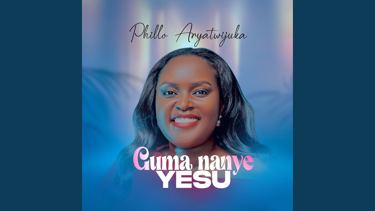 Guma Nanye Yesu