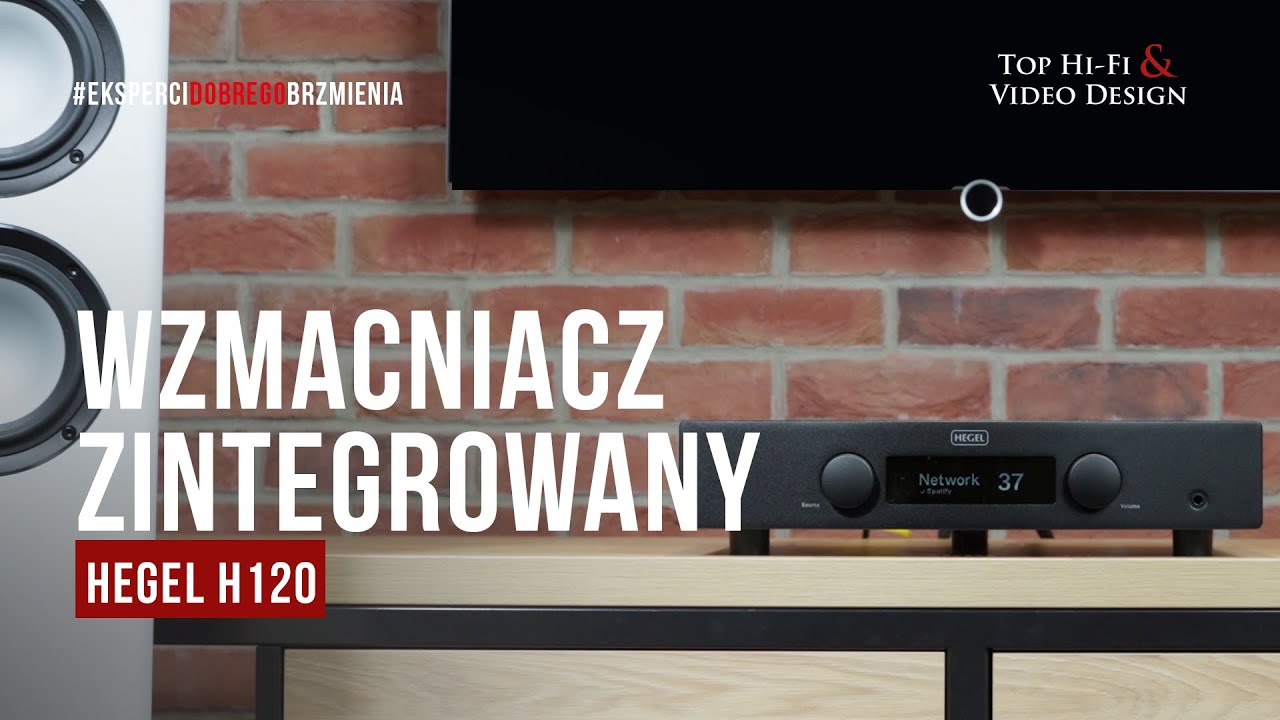 Hegel H120 – uczciwy wzmacniacz dla uczciwych kolumn | prezentacja Top Hi-Fi
