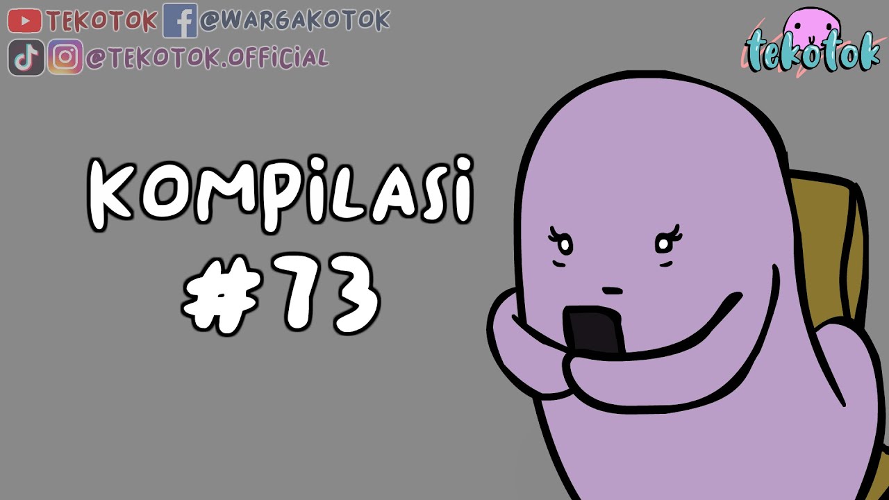 Kompilasi Tekotok #73