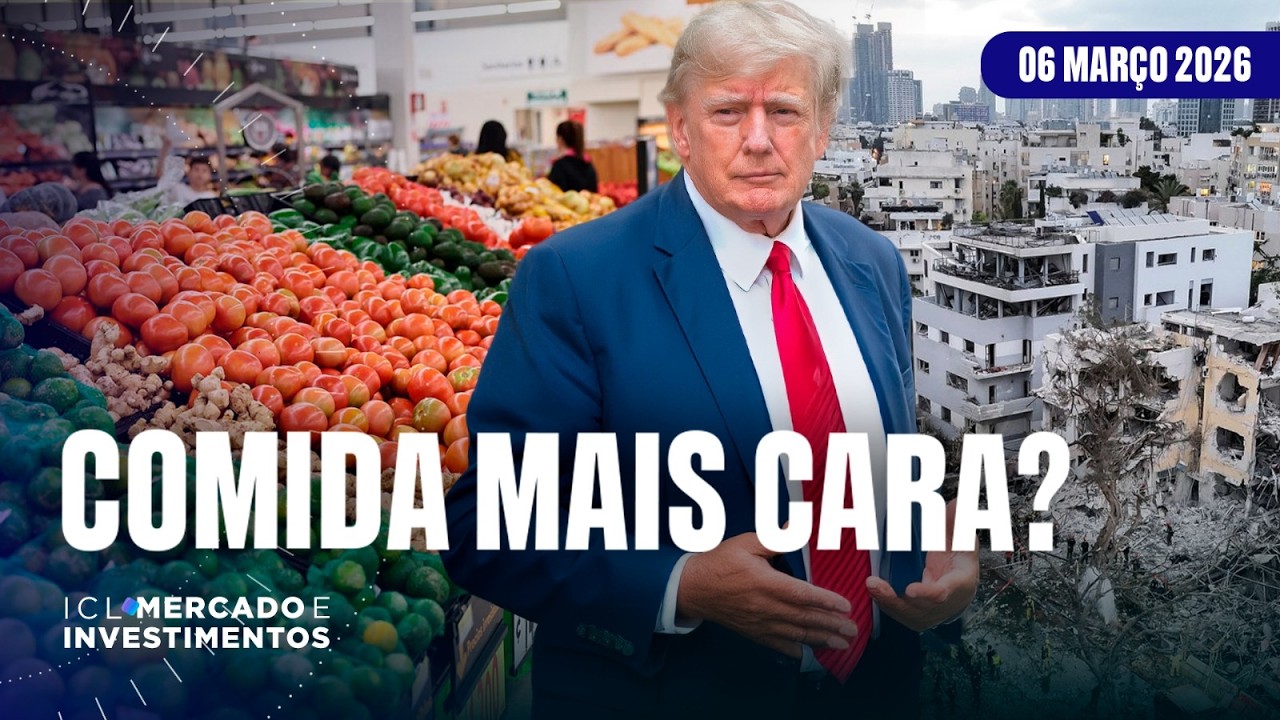 GUERRA NO ORIENTE MÉDIO PODE ENCARECER ALIMENTOS NO BRASIL - ICL MERCADO E INVESTIMENTOS - 06/03/26