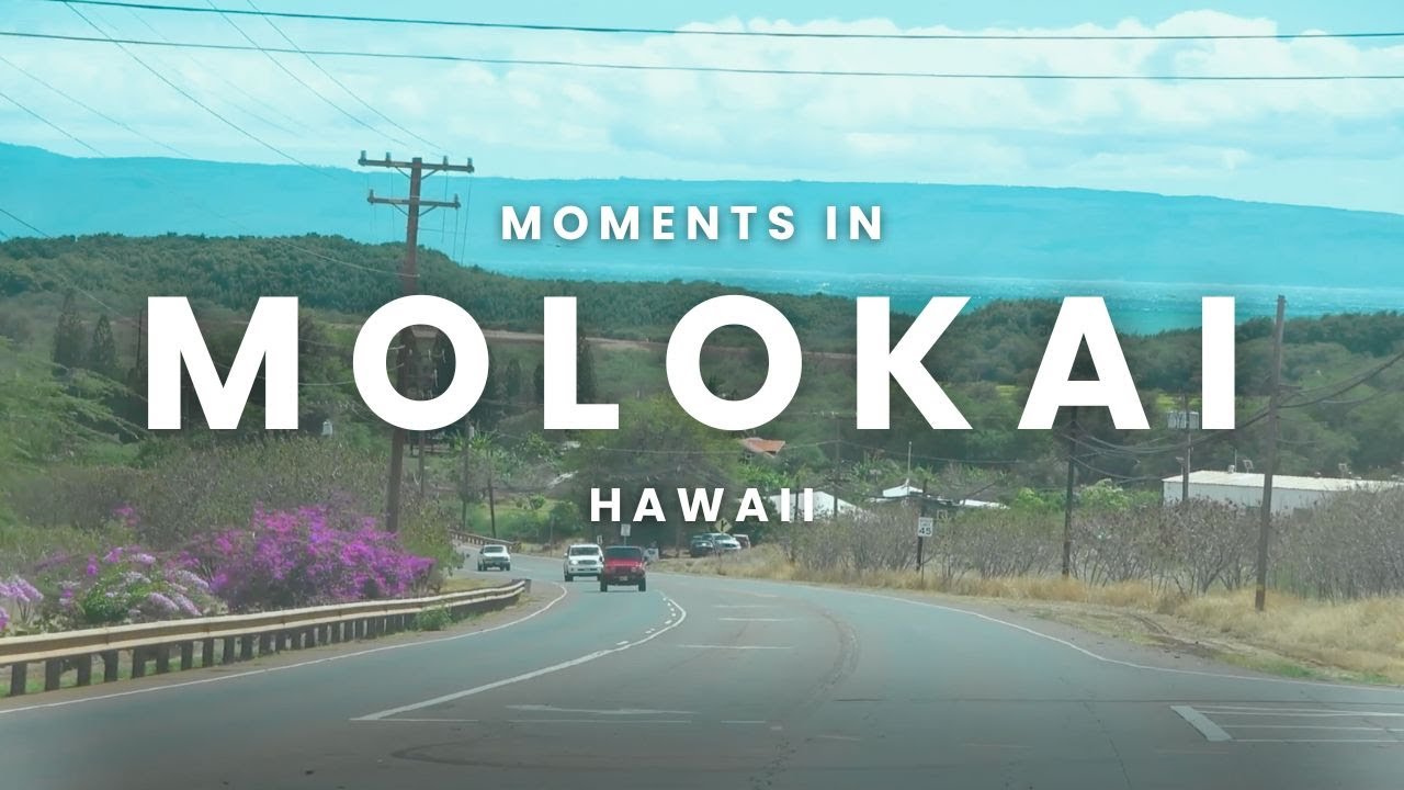 Moments in Molokai