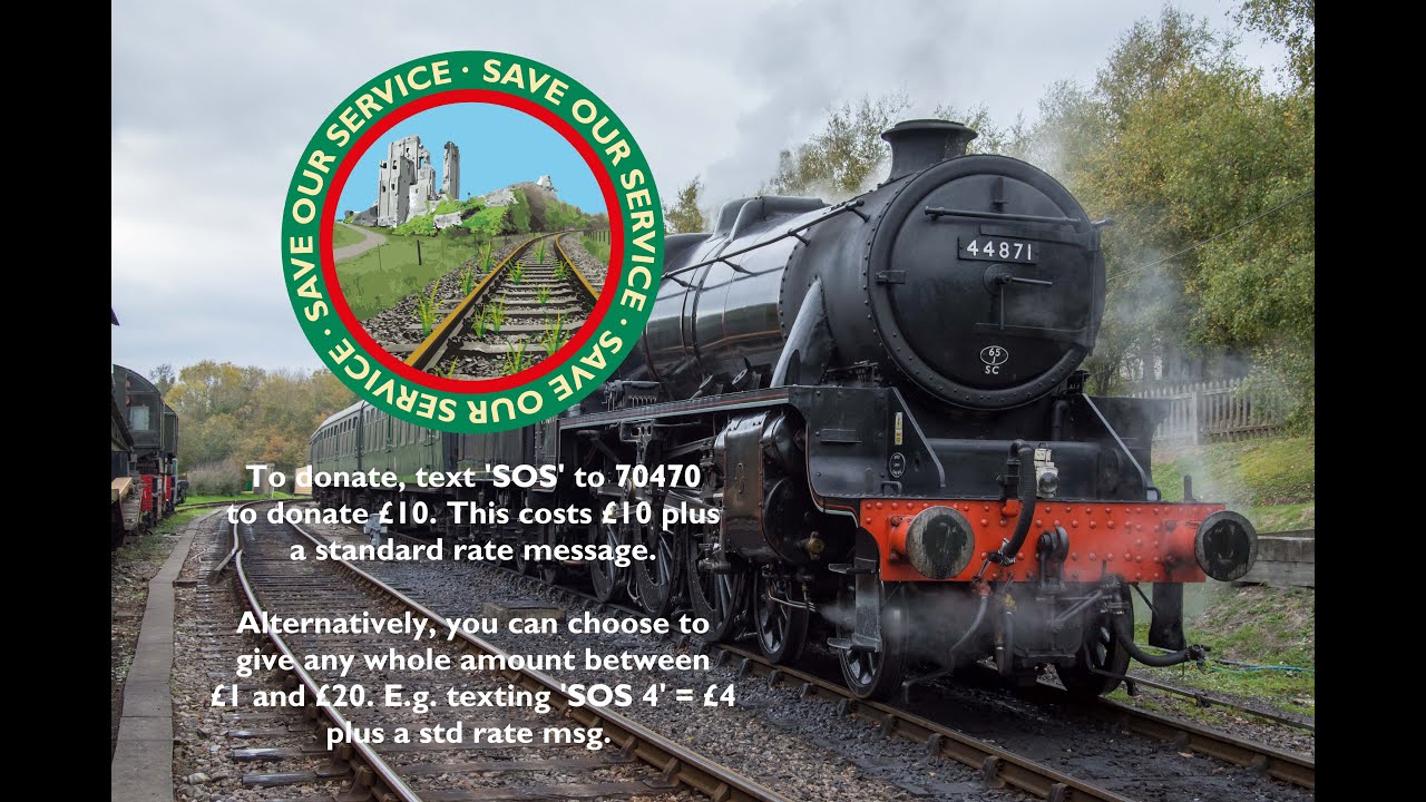 Swanage Railway 'Save Our Service' Appeal Footplate Ride on 44871
