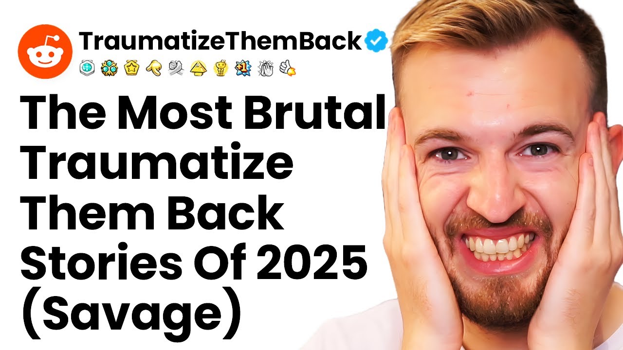 Best Of r/TraumatizeThemBack 2025 - Top Reddit Stories Of The Year