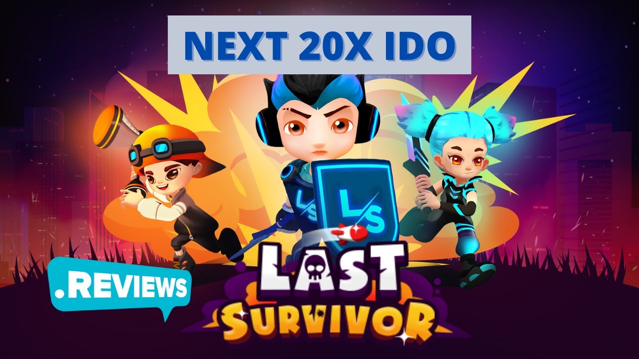 Last Survivor Review | Top IDO to Invest | Metaverse | NFT | Play to Earn