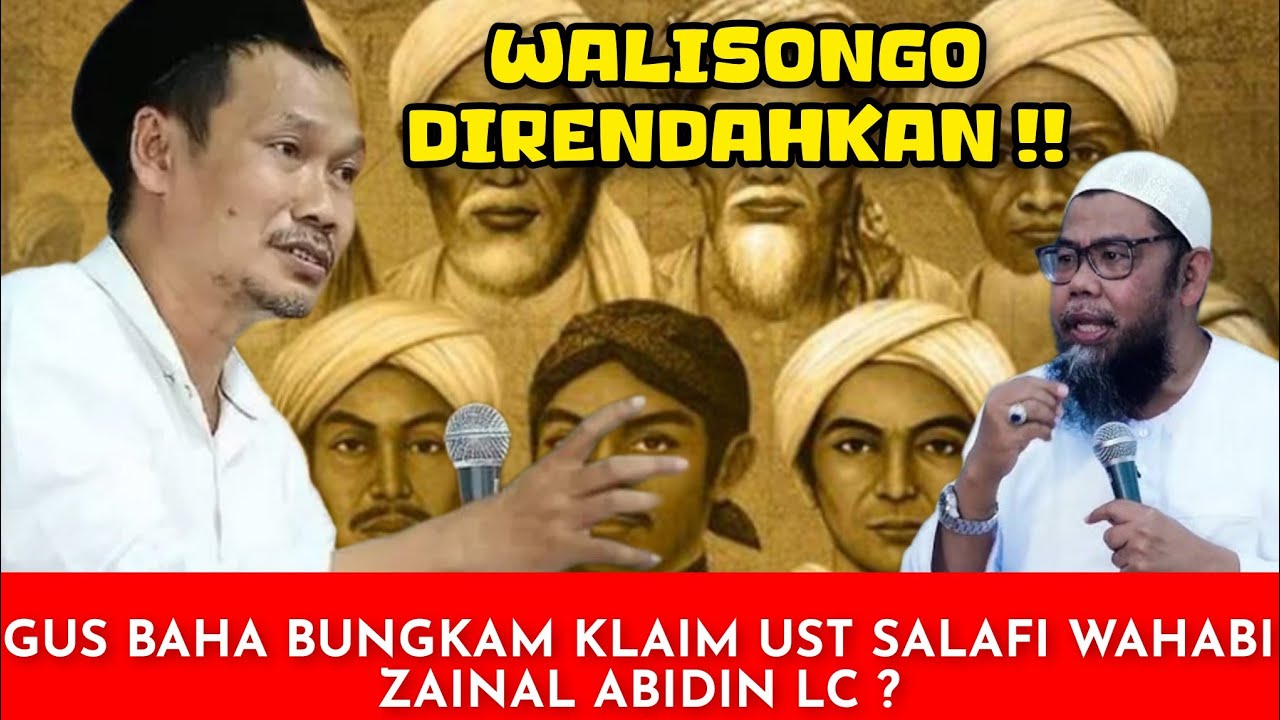 GUS BAHA SKAKMAT UST ZAINAL ABIDIN LC LAGI ‼️ WAHABI RENDAHKAN WALISONGO