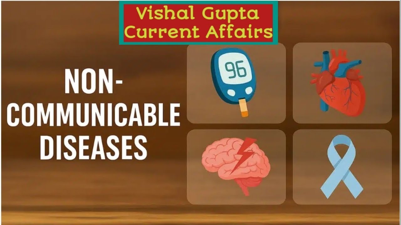 Diabetes | Hypertension | Cancer | Heart Attack | Non Communicable Diseases 