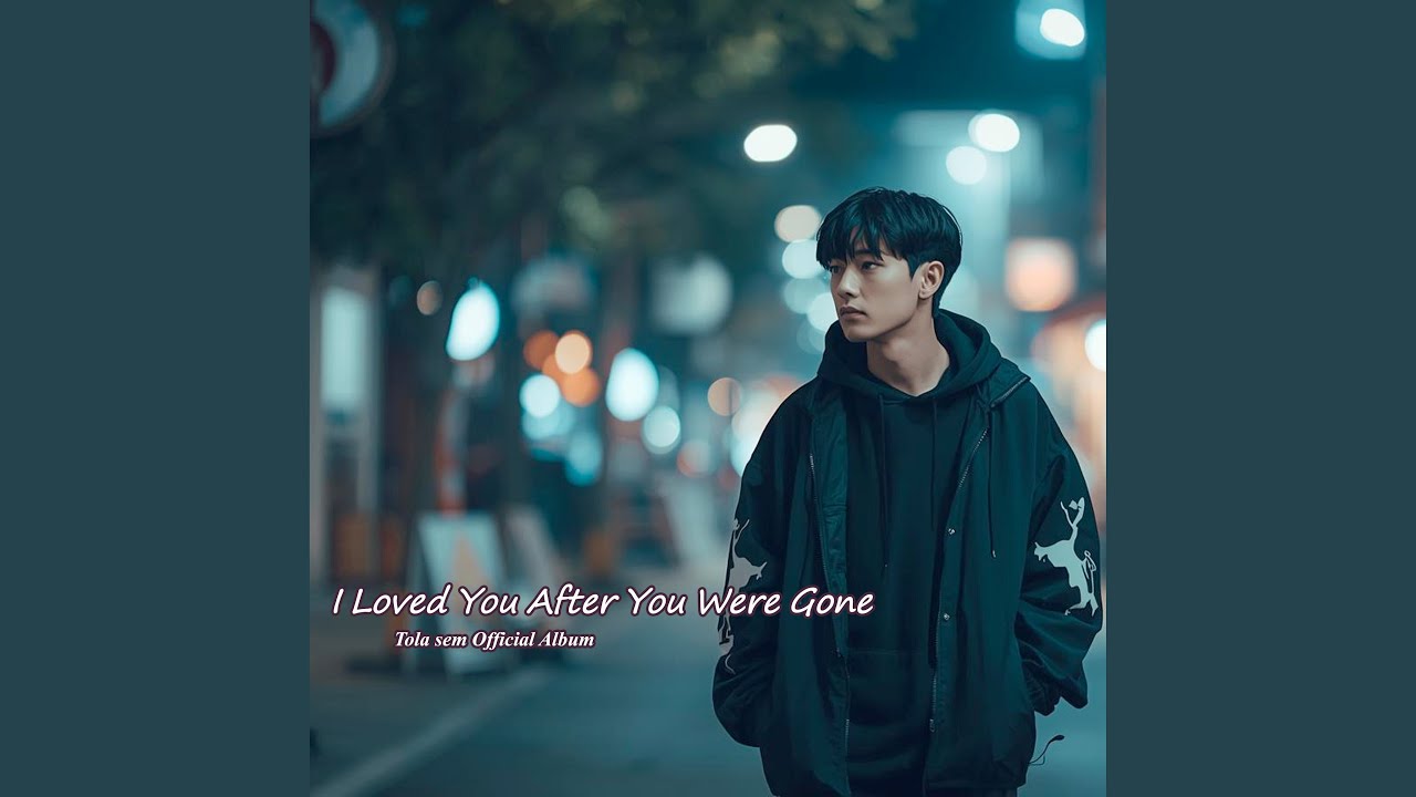I Loved You Longer Than Goodbye