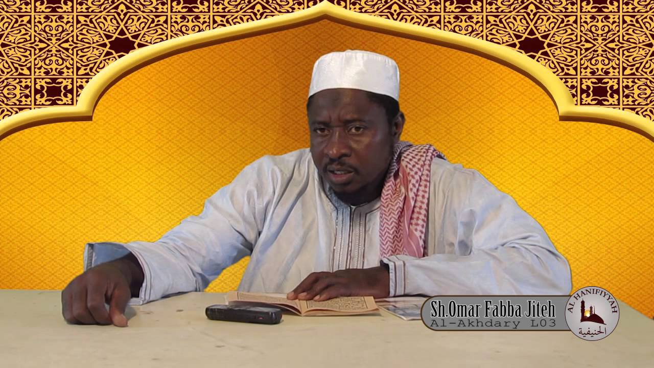 Al Akhdari Lecture No 5 Translated in MANDIKA by Sh Omar Fabba JitehH A