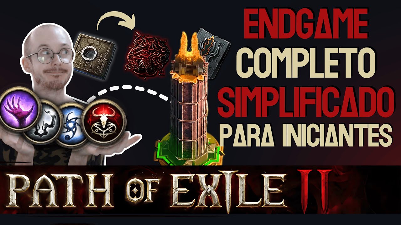 GUIA DO ENDGAME, REFÚGIO, MAPAS, PEDRAVIAS, TORRES E ATLAS PARA INICIANTES PATH OF EXILE 2