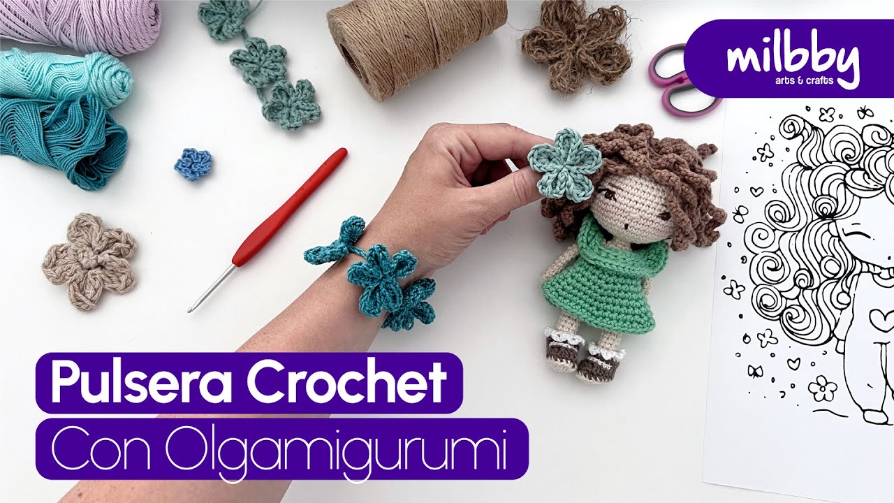 Aprende a tejer tu propia pulsera CROCHET con OLGAMIGURUMI | Milbby