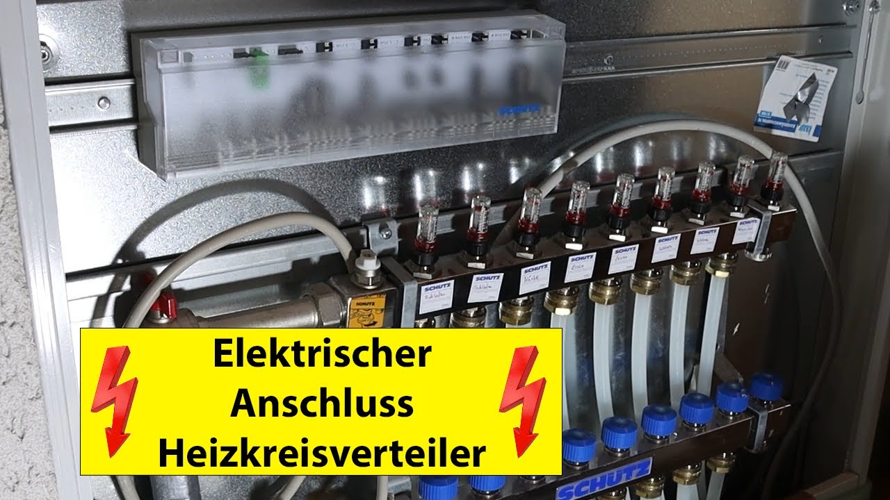 Hausrenovierung Folge 9: Elektrischer Anschluss eines Heizkreisverteilers