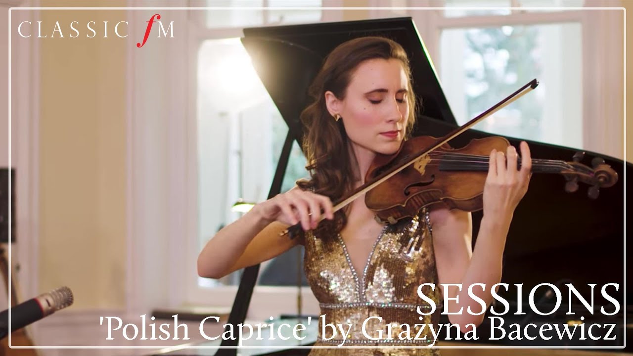 Polish Caprice - Grażyna Bacewicz | Classic FM Sessions