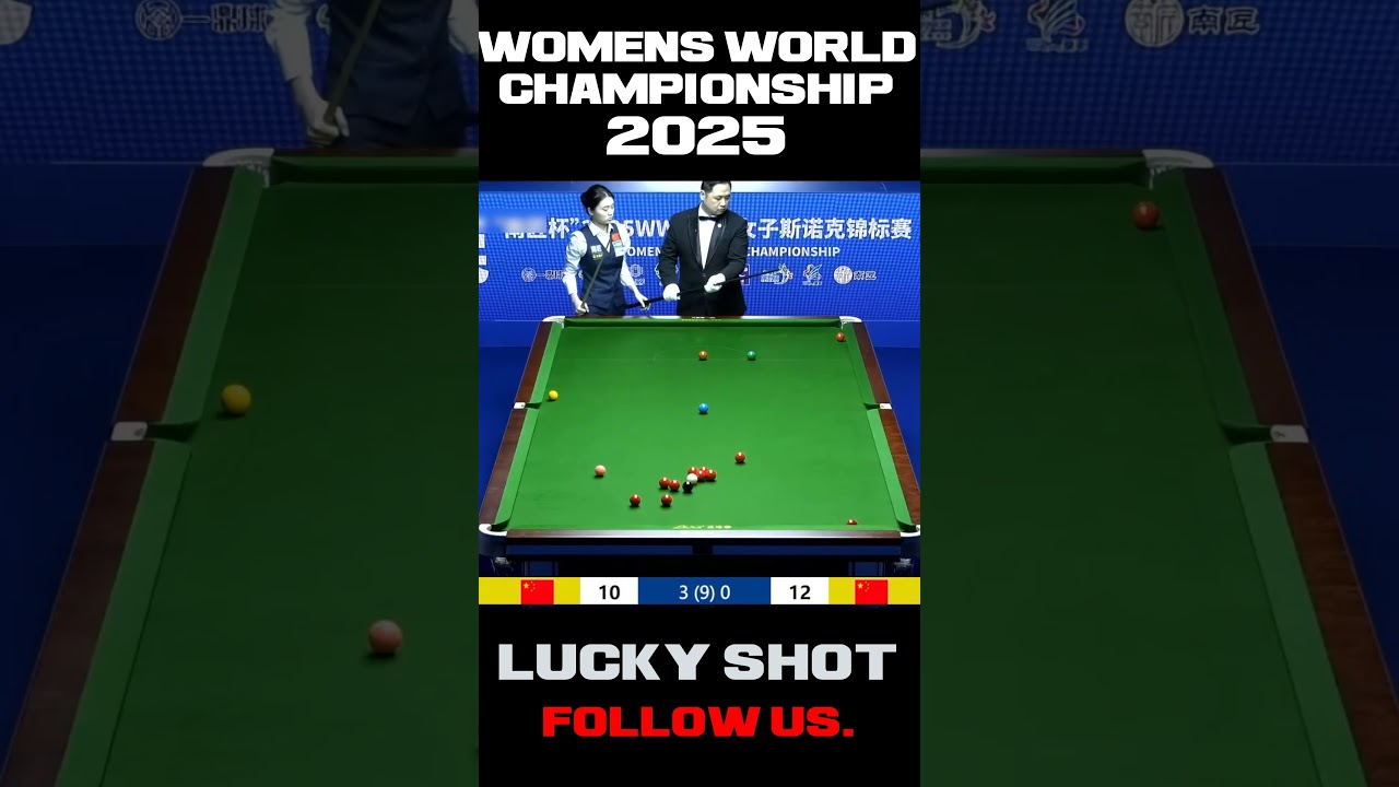 Bai Yulu Lucky Shot 2025 World Women's Snooker Championship #snooker2025 #billiards